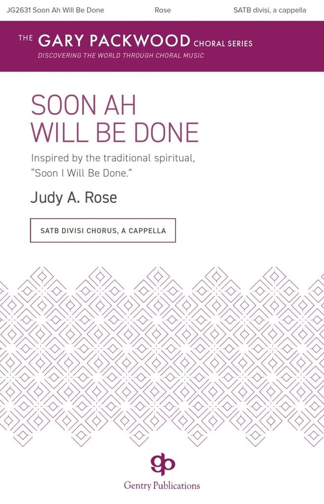 Soon Ah Will Be Done